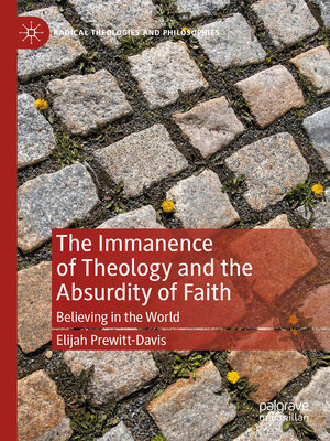 cover image of The Immanence of Theology and the Absurdity of Faith